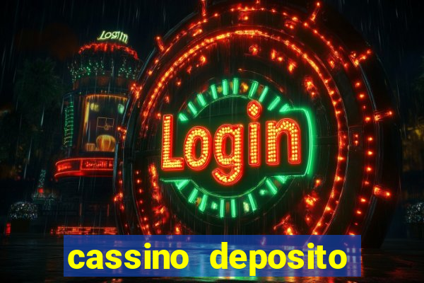 cassino deposito minimo 5 reais