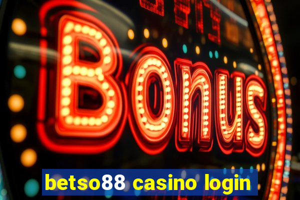 betso88 casino login