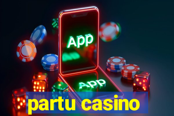 partu casino