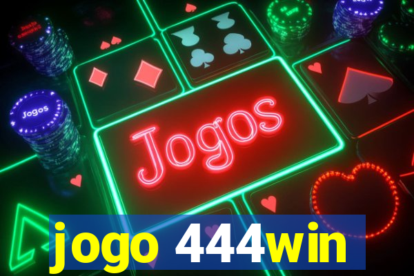 jogo 444win