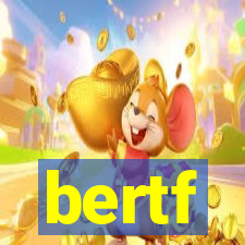 bertf