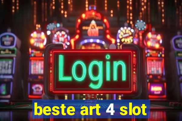 beste art 4 slot