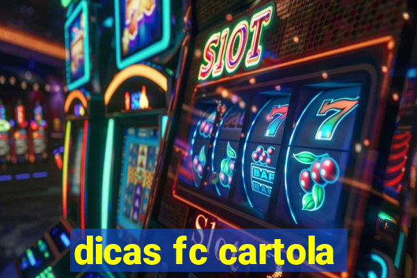 dicas fc cartola