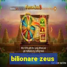 bilionare zeus