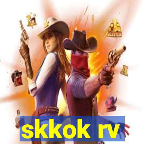 skkok rv