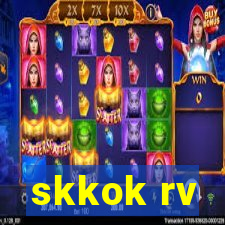 skkok rv