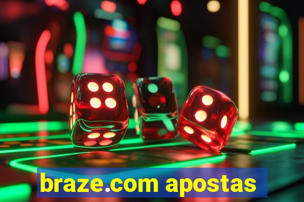 braze.com apostas