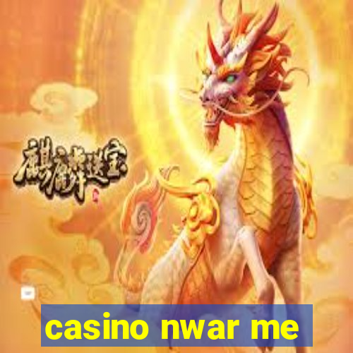 casino nwar me