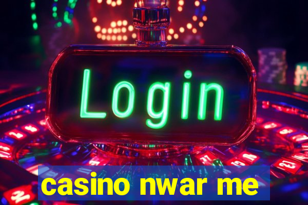 casino nwar me