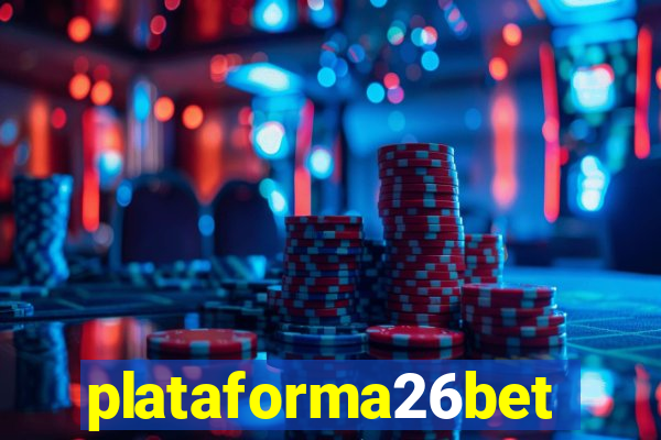 plataforma26bet