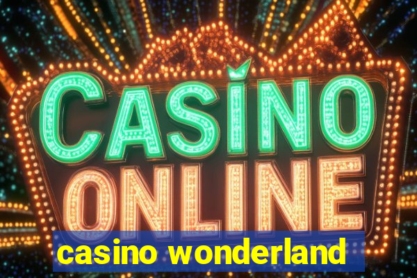 casino wonderland