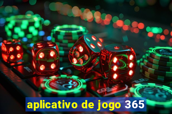 aplicativo de jogo 365