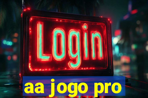 aa jogo pro