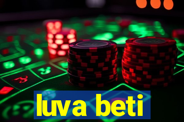 luva beti