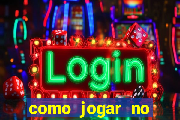 como jogar no tigre sem depositar