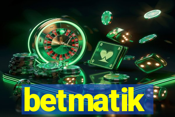 betmatik