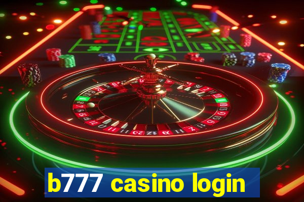 b777 casino login