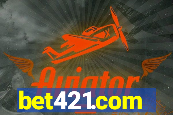 bet421.com