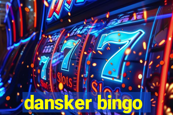 dansker bingo