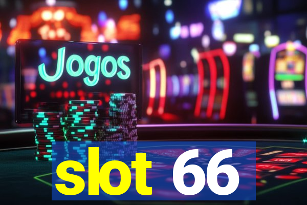 slot 66