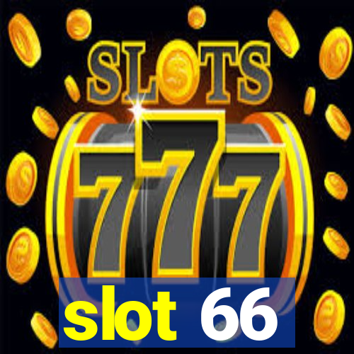 slot 66