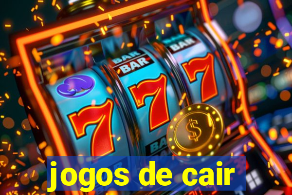 jogos de cair