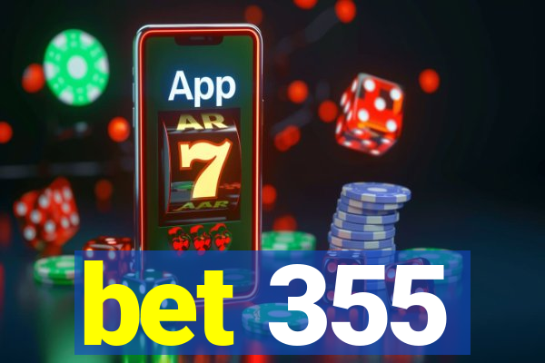 bet 355