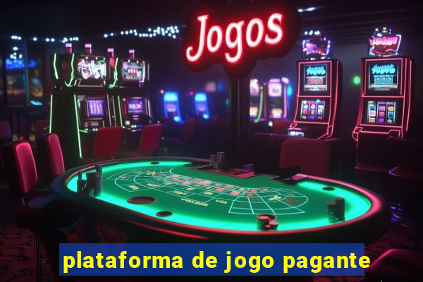 plataforma de jogo pagante