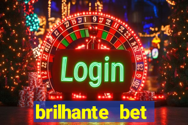 brilhante bet plataforma de jogos