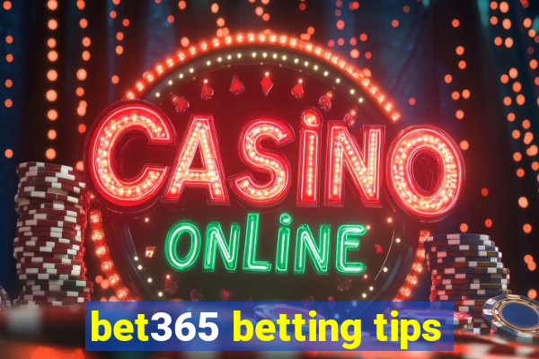 bet365 betting tips