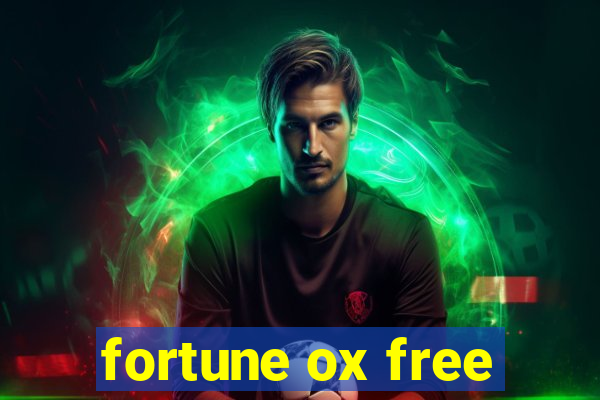 fortune ox free