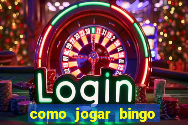 como jogar bingo 90 bolas