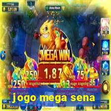 jogo mega sena