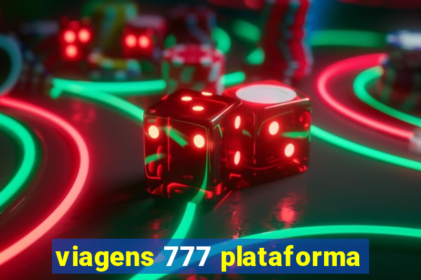 viagens 777 plataforma