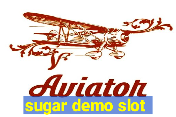 sugar demo slot