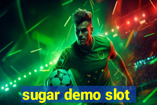 sugar demo slot