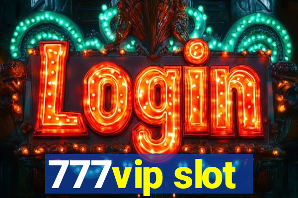 777vip slot