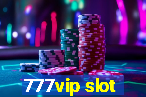 777vip slot