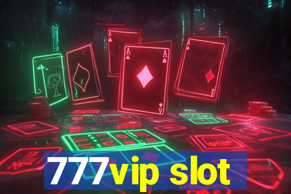 777vip slot