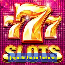 jogo do touro fortune