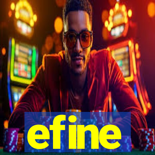 efine