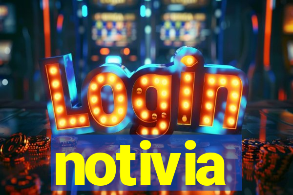 notivia