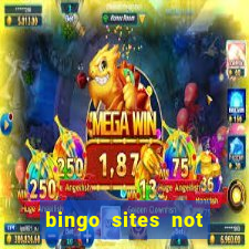 bingo sites not blocked by gamstop