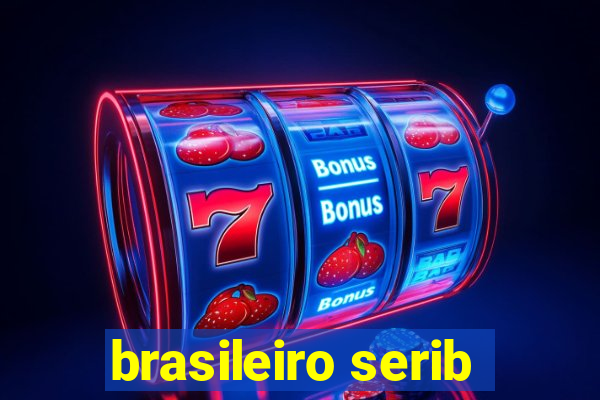 brasileiro serib