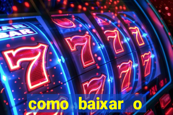 como baixar o tiger fortune