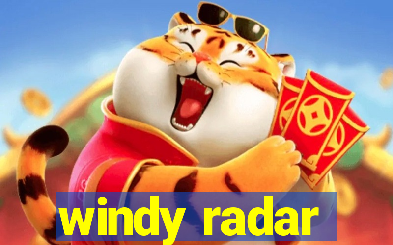 windy radar