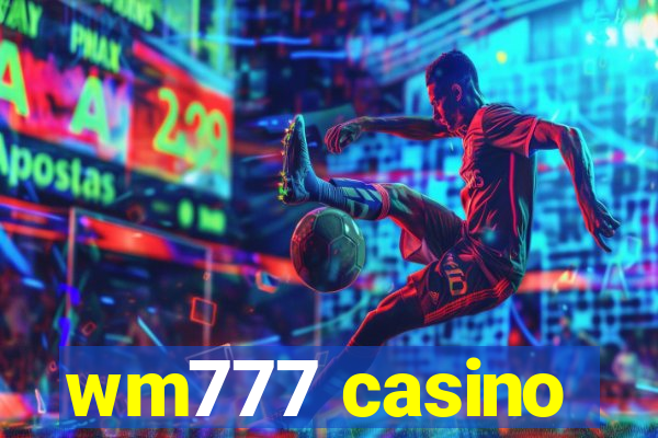 wm777 casino