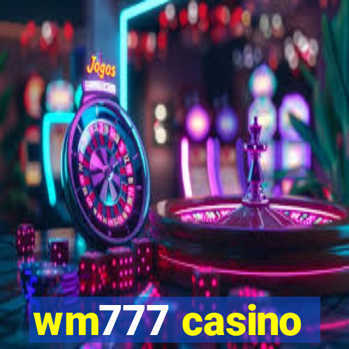 wm777 casino