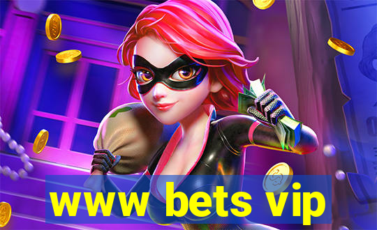 www bets vip