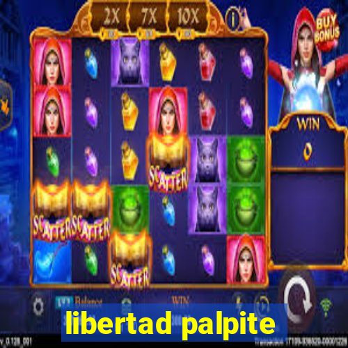 libertad palpite